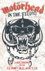 Motorhead In the Studio
