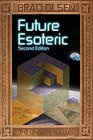 Future Esoteric The Unseen Realms