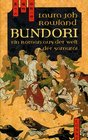 Bundori Ein Roman aus der Welt der Samurai