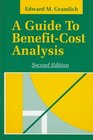 A Guide to BenefitCost Analysis