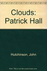 Clouds Patrick Hall