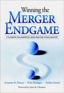 Winning the Merger Endgame A Playbook for Profiting From Industry Consolidation