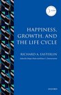 Happiness Growth and the Life Cycle