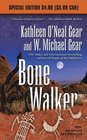 Bone Walker Book III of the Anasazi Mysteries