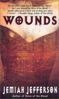 Wounds (Voice of Blood, Bk 2)