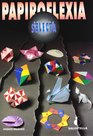 Papiroflexia Selecta / Select Origami