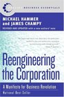 Reengineering the Corporation A Manifesto for Business Revolution