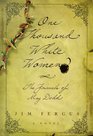 One Thousand White Women : The Journals Of May Dodd