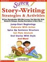 Super StoryWriting Strategies  Activities