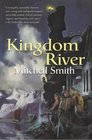 Kingdom River (The Snowfall Trilogy, Book 2)