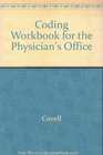 2001 Coding Workbook for the Physician's Office