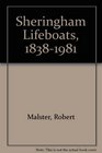 Sheringham Lifeboats 18381981