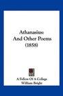 Athanasius And Other Poems