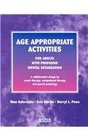 Age Appropriate Activities for Adults With Profound Mental Retardation A Collaborative Design by Music Therapy Occupational Therapy and Speech Pathology