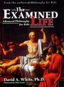 The Examined Life: Advanced Philosophy for Kids