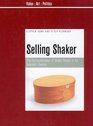 Selling Shaker The Promotion of Shaker Design in the Twentieth Century