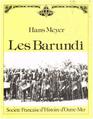 Les Barundi Une Etude Ethnologique En Afrique Orientale