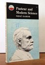 Pasteur and Modern Science