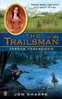 The Trailsman #303: Terror Trackdown (Trailsman)