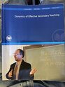 EDU 284/EDU 268 Dynamics of Effective Secondary Teaching Taken from Same Title 6th Ed