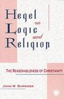 Hegel on Logic and Religion The Reasonableness of Christianity