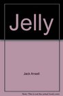 Jelly A novel