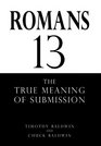 ROMANS 13 THE TRUE MEANING OF SUBMISSION