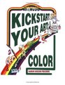 Kickart Your Art PartI Color