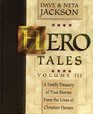 Hero Tales, Vol 3