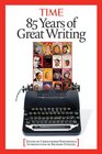 Time 85 Years of Great Writing