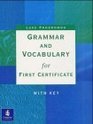 Grammar and Vocabulary for First Certificate Schlerbuch With Key
