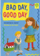 Bad Day Good Day Ort/Rhyme and Analogy