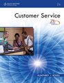 21st Century Business Customer Service Student Edition