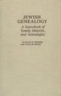 Jewish Genealogy A Sourcebook of Family Histories and Genealogies