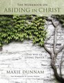 The Workbook on Abiding in Christ The Way of Living Prayer