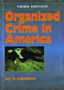 Organized Crime in America