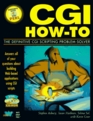 Cgi HowTo The Definitive Cgi Scripting ProblemSolver