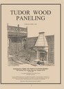 Tudor Wood Paneling