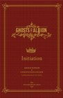 Initiation (Ghosts of Albion)