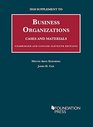 2018 Supplement to Business Organizations Cases and Materials Unabridged and Concise 11th