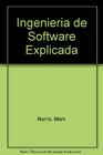 Ingenieria de Software Explicada / Software Engineering Explained