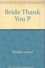 The Bride Thank You Note Handbook
