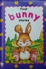 First Bunny Stories