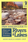 Park Ranger Guide to Rivers and Lakes