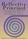 The Reflective Principal Leading the School Development Process