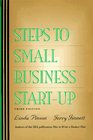 Steps to Small Business StartUp Everything You Need to Know to Turn Your Ideas into a Successful Business