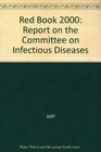 2000 Red Book Report on the Committee of Infectious Diseases