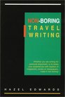 NonBoring Travel Writing