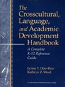 The Crosscultural Language and Academic Development Handbook