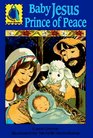 Baby Jesus Prince of Peace